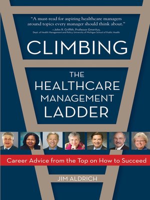 cover image of Climbing the Healthcare Management Ladder
